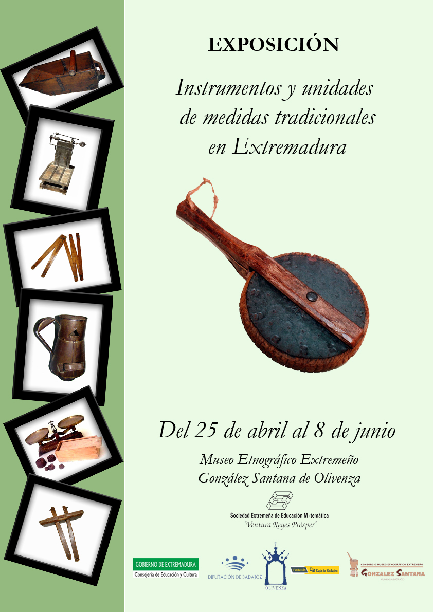 su Aja patrón El Museo expuso instrumentos y unidades de medida tradicionales en  Extremadura - Museo de Olivenza