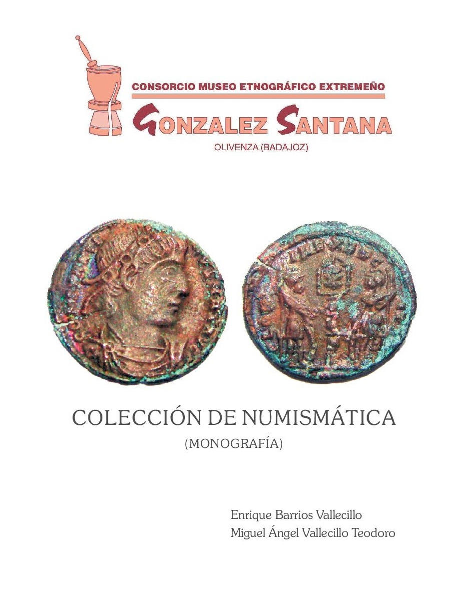 BARRIOS VALLECILLO Enrique. Colección de Numismática